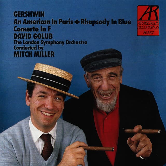 Gershwin: An American in Paris, Rhapsody in Blue, Concerto in F