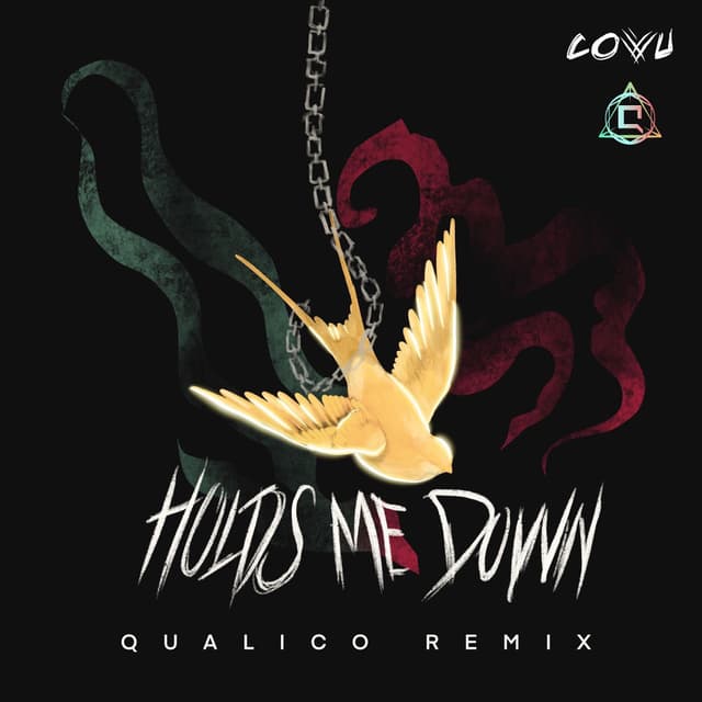 Holds Me Down (Qualico Remix)