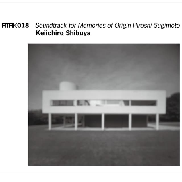 ATAK018 Soundtrack for Memories of Origin Hiroshi Sugimoto