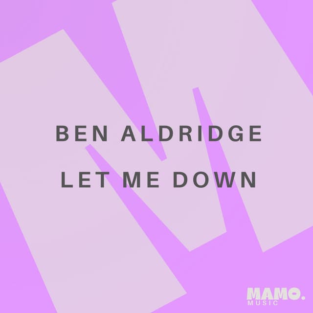 Let Me Down