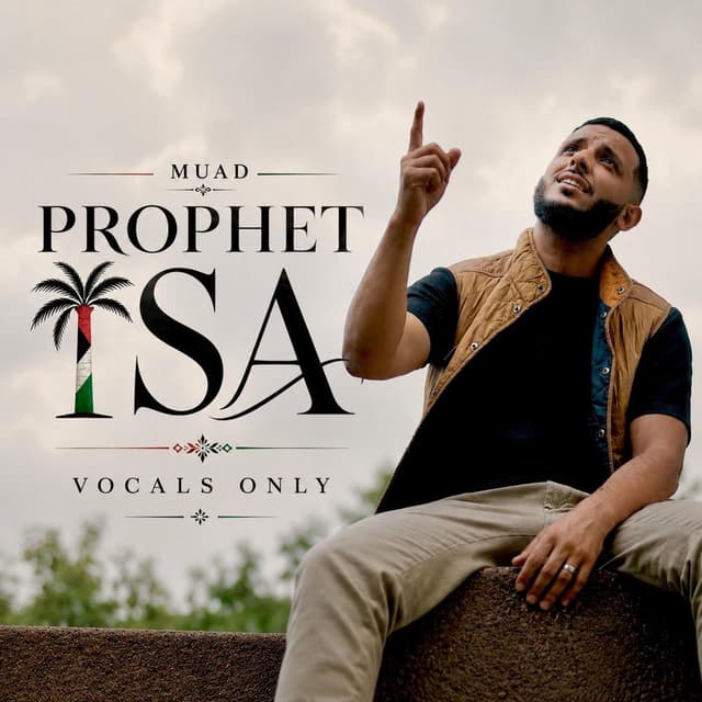 Prophet Isa (Vocals Only)