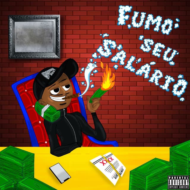 Fumo Seu Salário