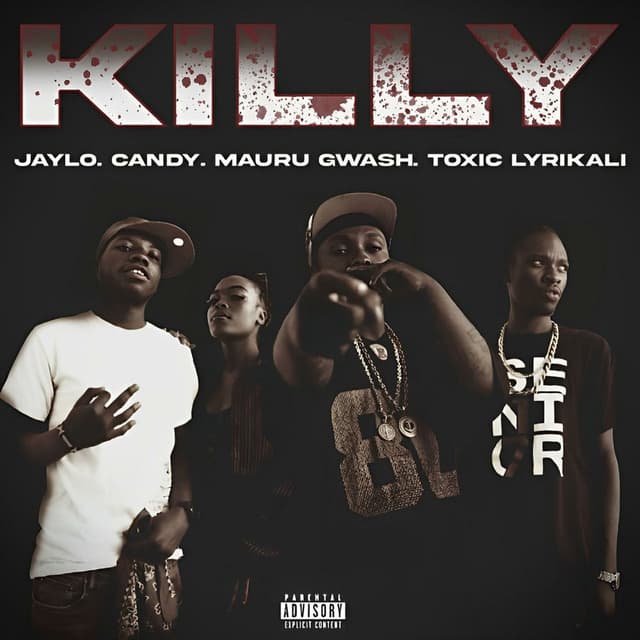 Killy (feat. Toxic Lyrikali & Saucy Candy)