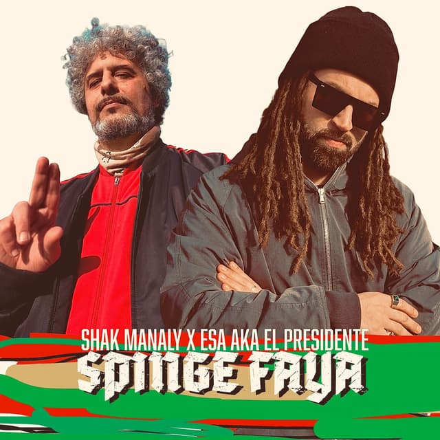 spinge faya (feat. Shak Manaly)