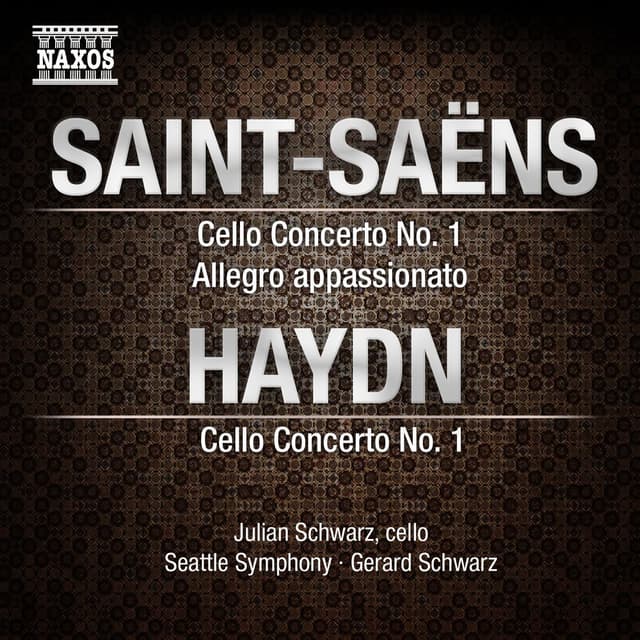 Saint-Saens: Cello Concerto No. 1 - Allegro appassionato - Haydn: Cello Concerto No. 1