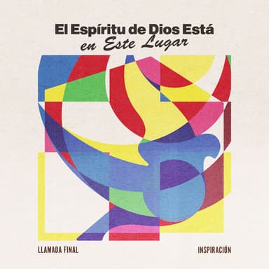 El Espíritu De Dios Está En Este Lugar (Single)