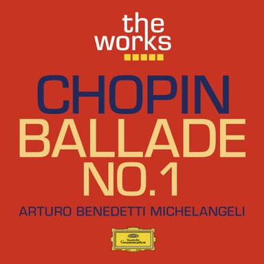 Chopin: Ballade No. 1 in G Minor, Op. 23