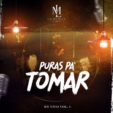 Puras Pa' Tomar