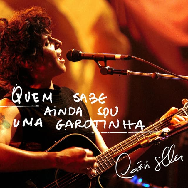 Quem Sabe Ainda Sou Uma Garotinha