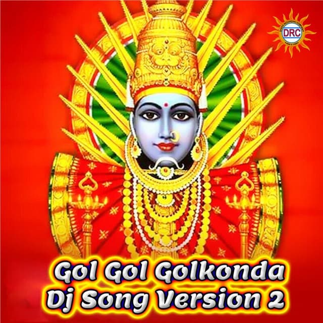 Gol Gol Golkonda (Dj Song Version 2)