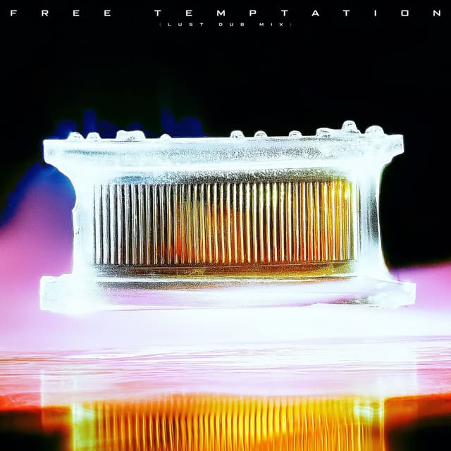 Free Temptation (Lust Dub Mix)