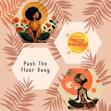 Push the Floor Away