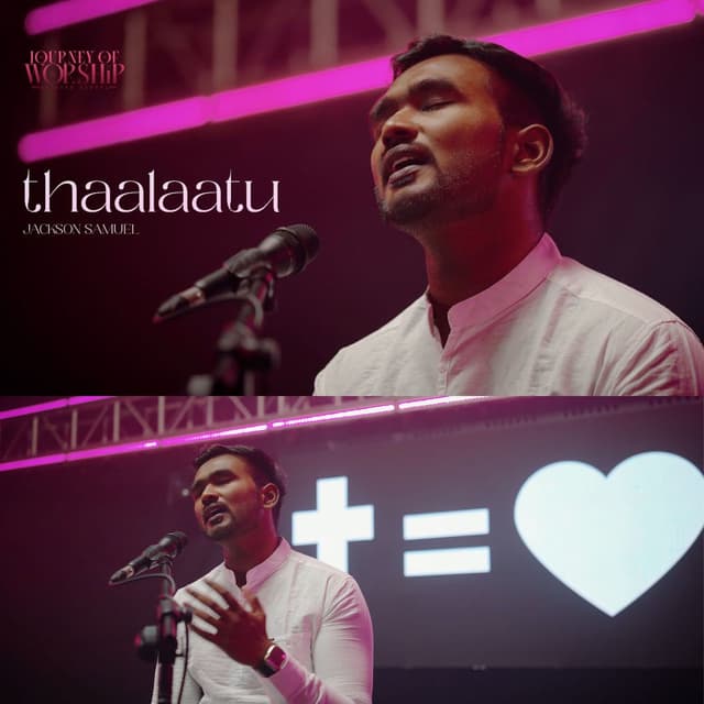 Thaalaatu - Journey Of Worship