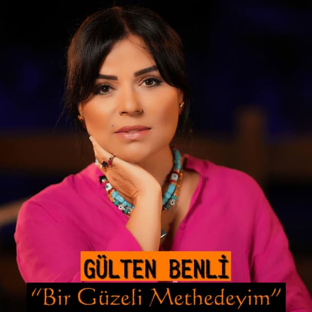 Bir Güzeli Methedeyim
