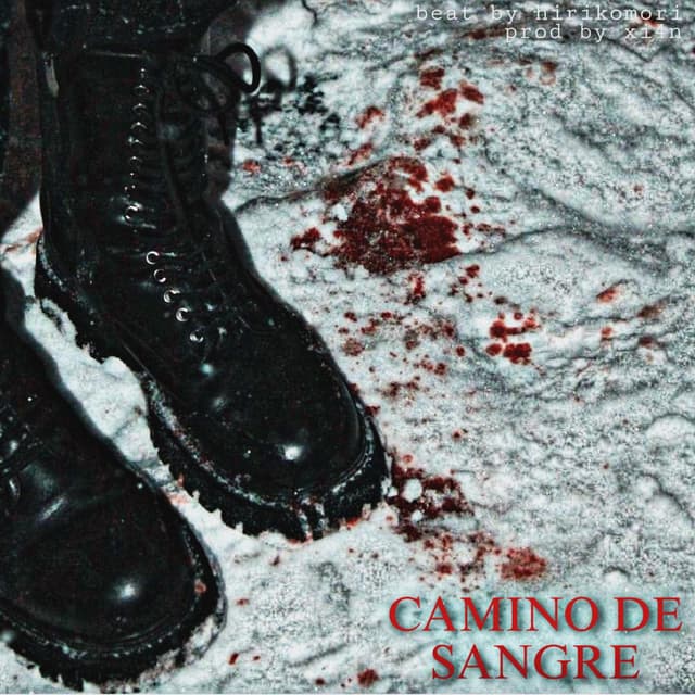CAMINO DE SANGRE