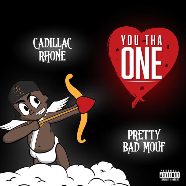 You Tha One (feat. Pretty Bad Mouf)