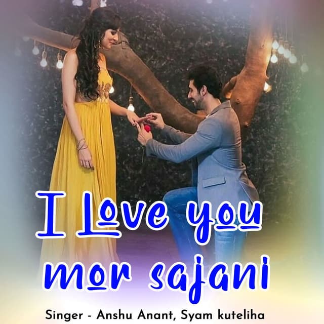 I Love You Mor Sajani