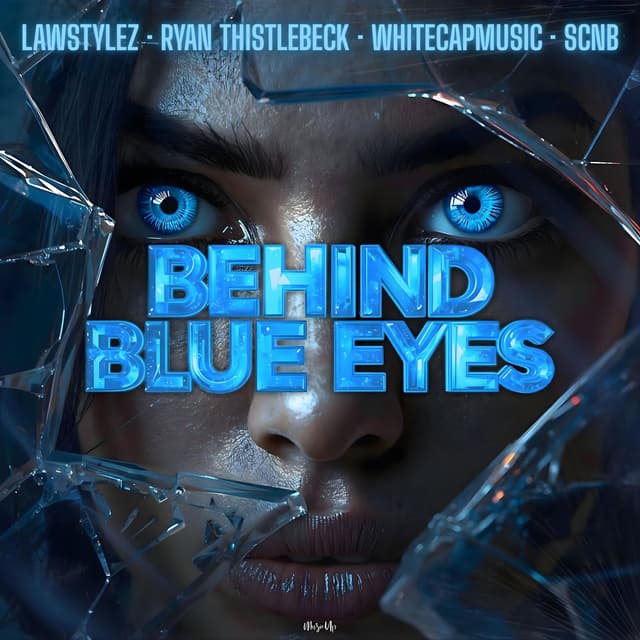 Behind Blue Eyes