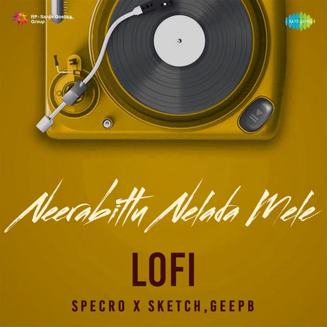 Neerabittu Nelada Mele (Lofi)