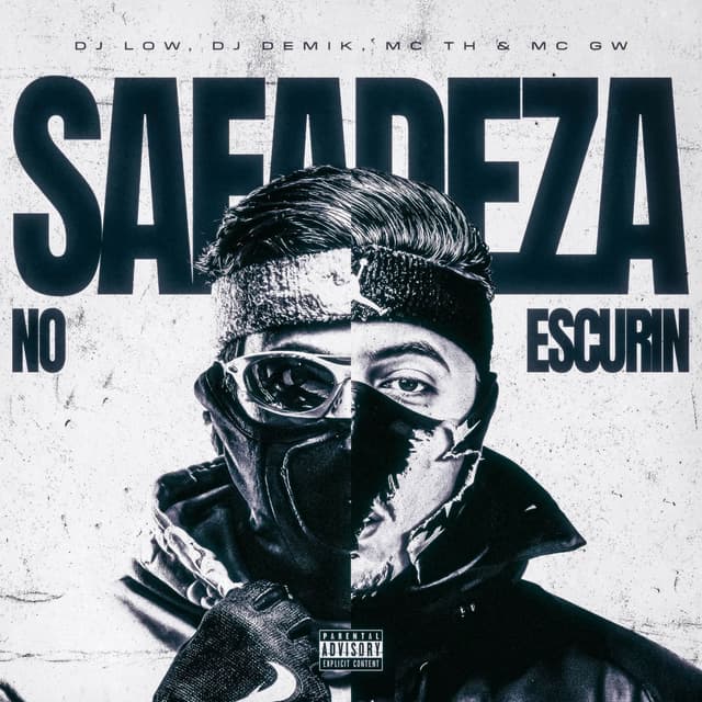 Safadeza No Escurin