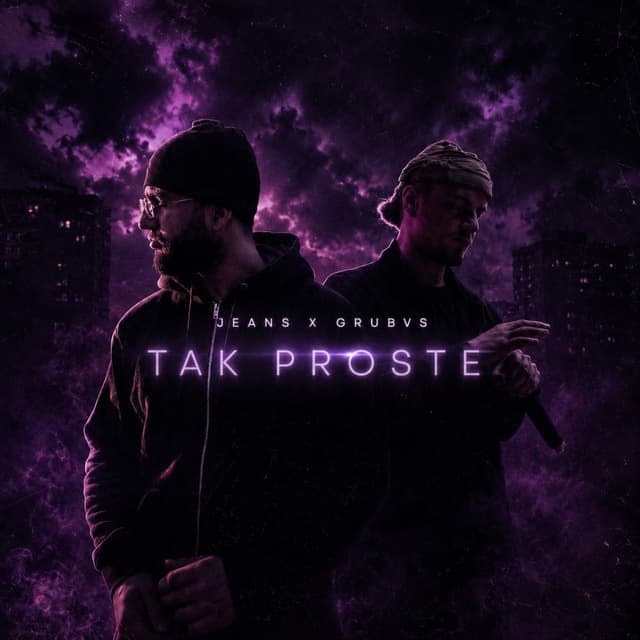 TAK PROSTE (feat. GRUBVS)