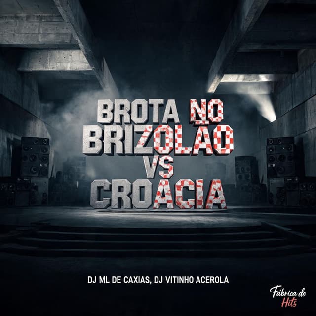 Brota No Brizolão VS Croácia