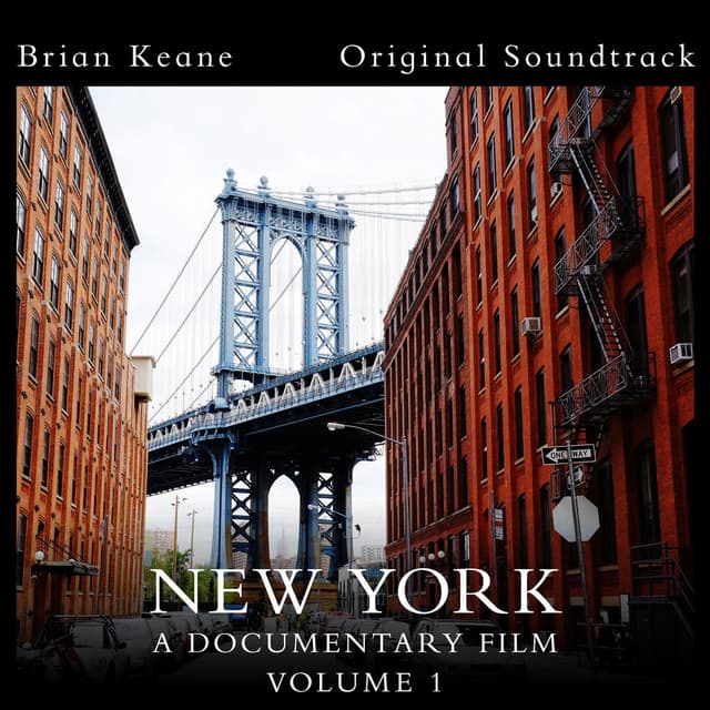 New York: A Documentary Film, Vol. 1 (Official Soundtrack)