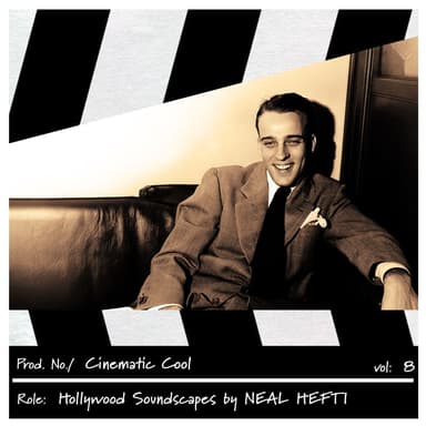Cinematic Cool, Vol. 8 - Hollywood Soundscapes