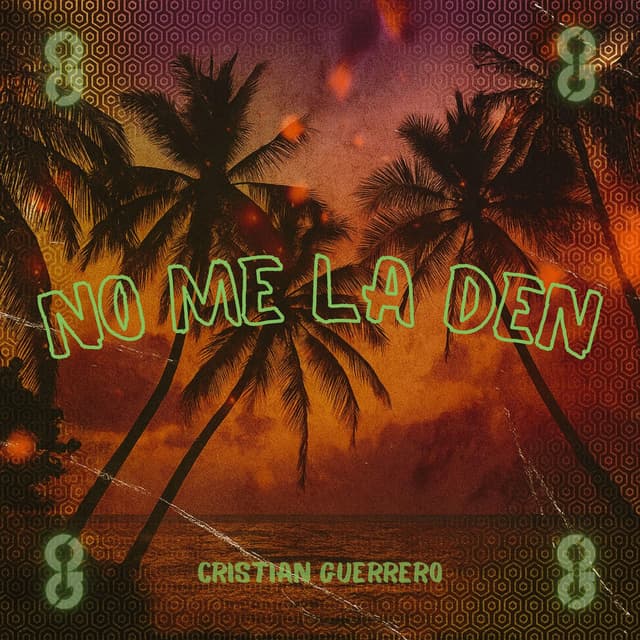No Me La Den