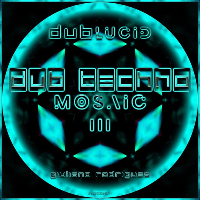 Dub Techno Mosaic III
