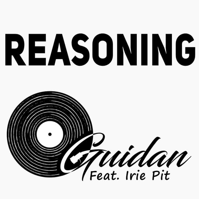Reasoning (feat. Irie Pit)