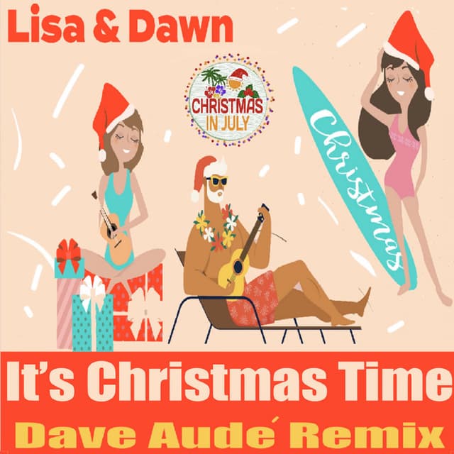It's Christmas Time (Dave Audé Remix)