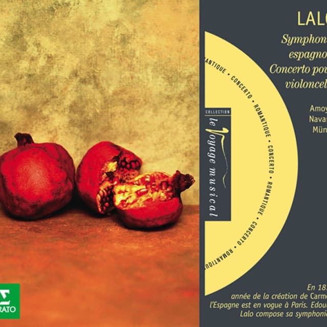 Lalo : Symphonie espagnole & Concerto pour violoncelle