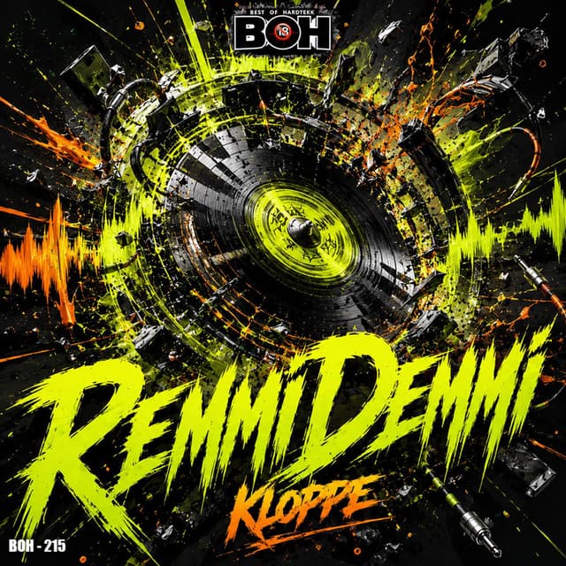 RemmiDemmi (feat. BEST OF HARDTEKK)