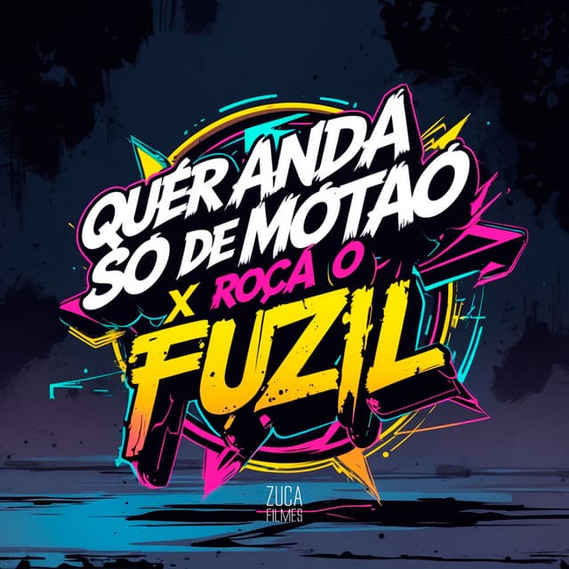 Quer Anda Só de Motão X Roça o Fuzil