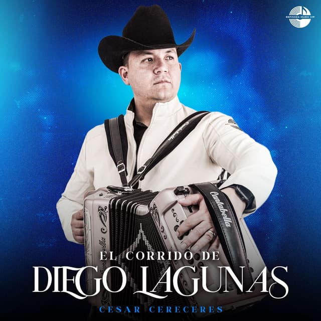 El Corrido De Diego Lagunas