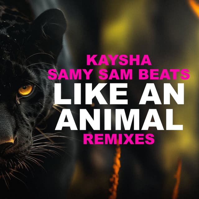 Like a Animal (Remixes)