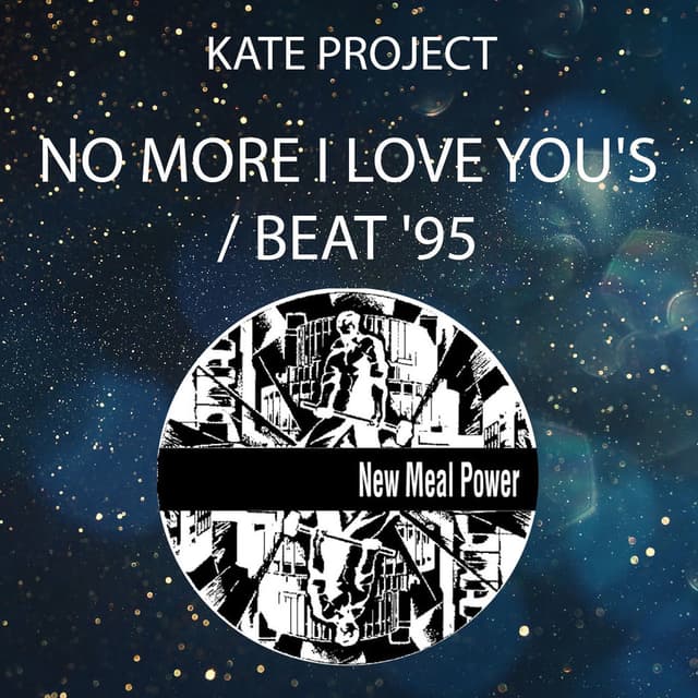 No More I Love You's / Beat '95