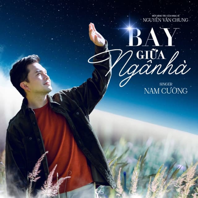 Bay Giữa Ngân Hà (Radio Version)