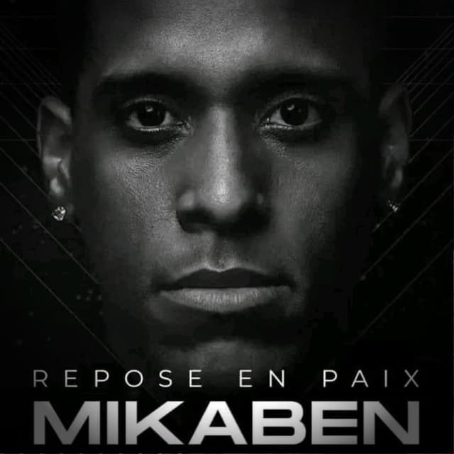 Repose en paix Mikaben