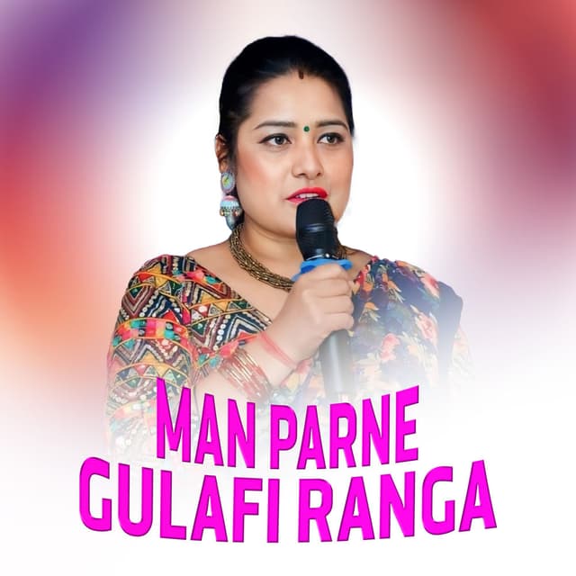 Man Parne Gulafi Ranga