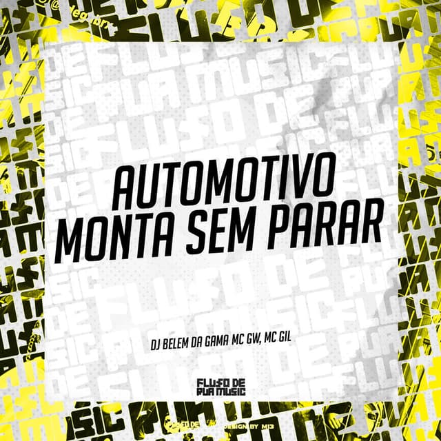 Automotivo Monta Sem Parar
