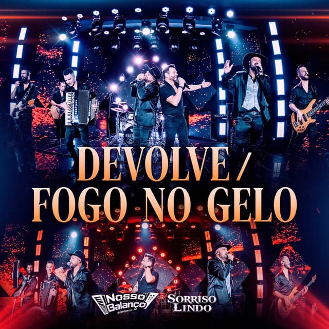 Devolve / Fogo no Gelo (Ao Vivo)