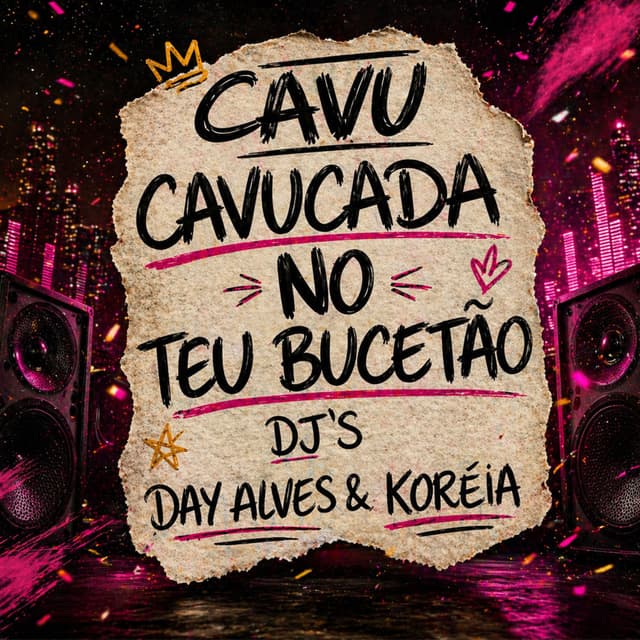 Cavu Cavucada no Teu Bucetão