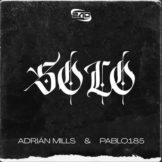 SOLO (Adrián Mills Remix)