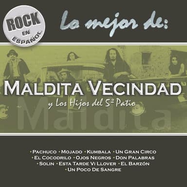 Lo Mejor de Maldita Vecindad