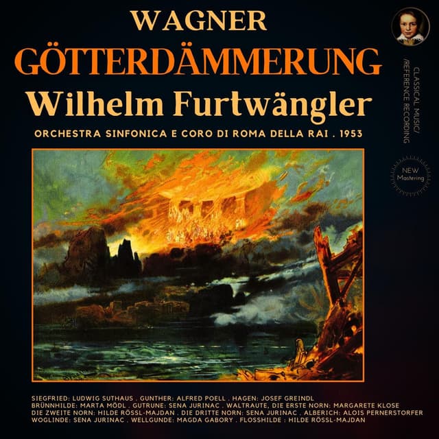 Wagner: Götterdämmerung by Wilhelm Furtwängler (Remastered 2022, Version 1953)