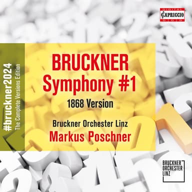 Bruckner: Symphony No. 1 in C Minor, WAB 101 (1866-1868 Linz version)