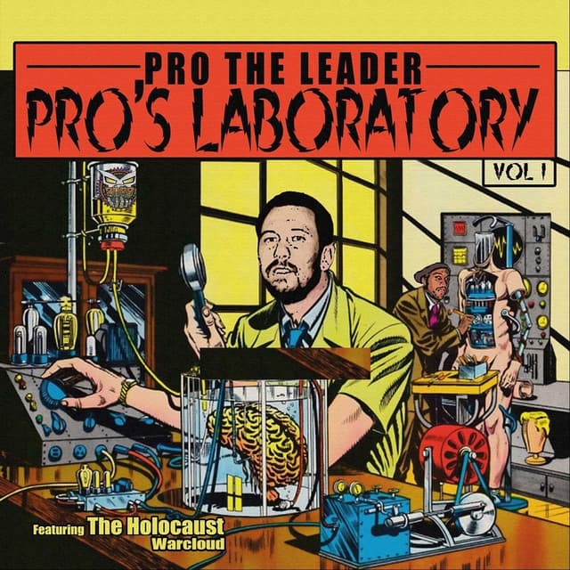 Pro's Laboratory, Vol. 1 (feat. The Holocaust & Warcloud)