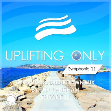 Strong Memories (UpOnly Symphonic 11) (Ambient Mix - Mix Cut)